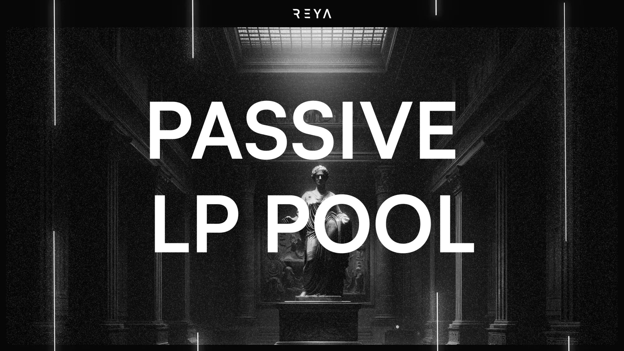 Announcing Reya Network’s Novel Constant-Product-Pegged Passive LP Pool