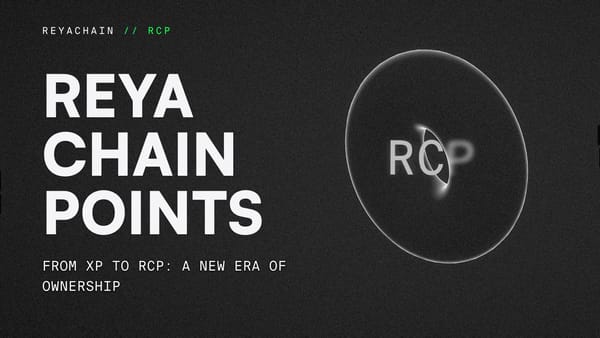 Introducing Reya Chain Points